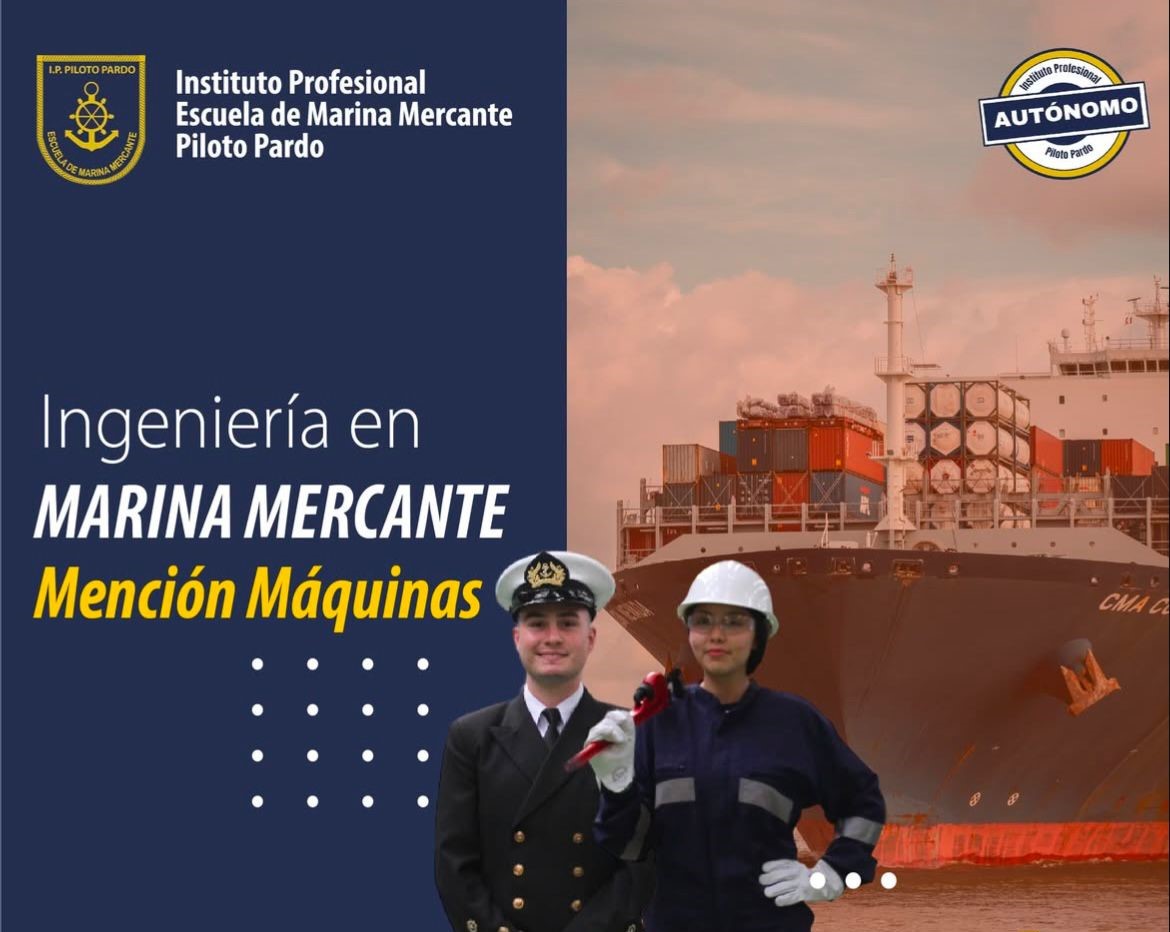 Ingeniería en Marina Mercante Mención Máquinas